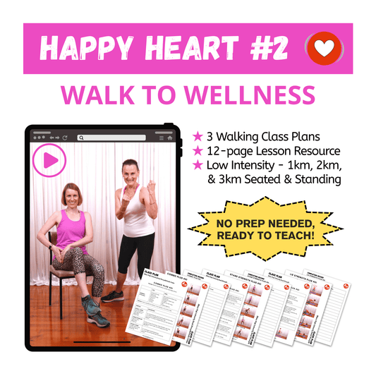 Happy Heart #2 - Walk to Wellness Class Plan Pack